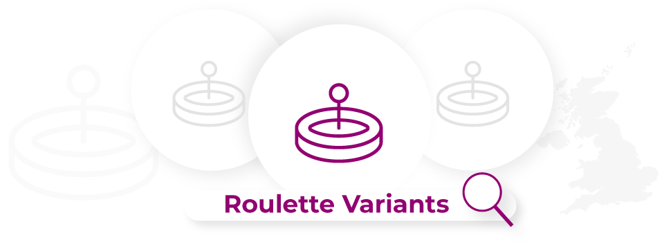 Roulette Casinos Variants